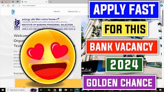 Apply Fast For This Bank Vacancy 2024  Golden Chance For All [upl. by Anedal]