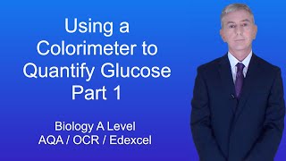 A Level Biology Revision quotUsing a Colorimeter to Quantify Glucose 1quot [upl. by Tiedeman]