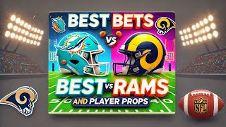 MNF Best Bets and Player Props Dolphins Vs Rams [upl. by Ardnaik410]