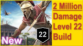 Assassins Creed Odyssey  2 Million Damage Level 22 Build  New Best Early Build 2023  Free Version [upl. by Lehet]