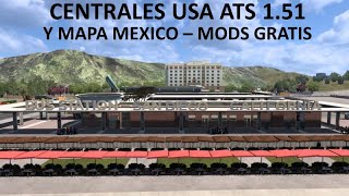 Mod Gratis De Centrales USA Para ATS 151  Mapa México 151  Descarga  American Truck Simulator [upl. by Andrew248]