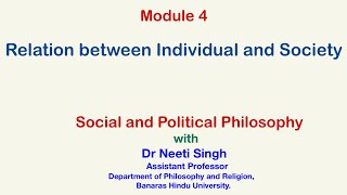 Social and Political Philosophy Relationship between Individual and Society [upl. by Birk]