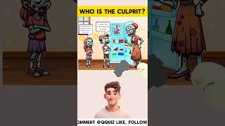 Who is the culprit enigmachallenge brainteasers riddleoftheday logicgames logicpuzzles enigma [upl. by Adyan]