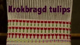 Krokbragd Tulips on a rigid heddle loom [upl. by Aniles68]