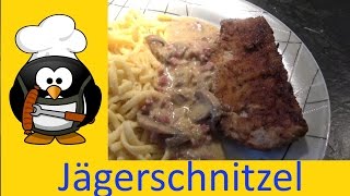 Jägerschnitzel  Schnitzel Jäger Art Rezept [upl. by Romanas784]