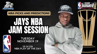 NBA Picks amp Predictions Tuesday 111924  Jays NBA Jam Session [upl. by Billi]