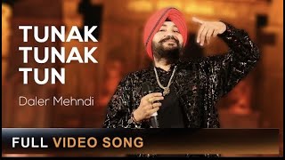 Tunak Tunak Tun  Daler Mehndi  Official Video  Super Hit Song 2023 [upl. by Goldina]