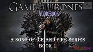 A Game of Thrones Audiobook A Song of Ice and Fire 1 Chapter 1 [upl. by Barb]