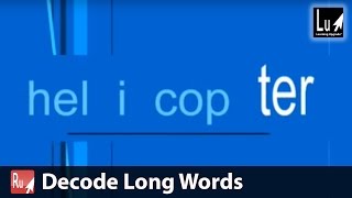 Decode MultiSyllable Long Words Song – Learn to Read – Learning Upgrade App [upl. by Anirrok]