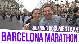 Barcelona Marathon Spain  Discover the World through its Marathons running documentary [upl. by Hillery]