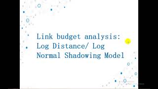 Log Distance Model Log Normal Shadowing Model [upl. by Joscelin231]