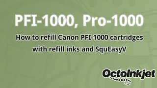 Refilling Canon PFI1000 cartridges for the ImagePROGRAF Pro1000 [upl. by Kir]