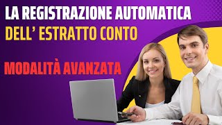 Registrazione automatica avanzata dellestratto conto [upl. by Enyrehtak340]