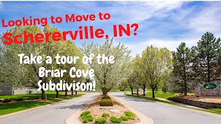 Looking to Move to Schererville IN Take a Tour of the Briar Cove Subdivision [upl. by Ennazor]