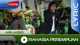 Ari Lasso  Rahasia Perempuan feat Once  Official Lyric Video [upl. by Goldman]