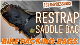 RESTRAP SADDLE BAG  Bikepacking Bag 1st Impressions [upl. by Cristabel210]