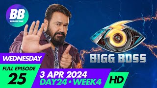 Bigg Boss Malayalam Season 6  Full Episode 25  3 Apr 2024  Bigg Boss Zone [upl. by Eisnyl]