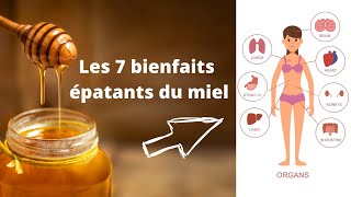 Les 7 bienfaits épatants du miel  Bienfaits du miel  Sante Naturelle [upl. by Acemaj]