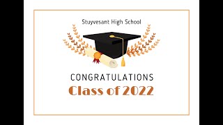 Stuyvesant Graduation 2022 [upl. by Nwahs607]