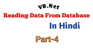 Reading Data From database in vbnetDataReaderClass [upl. by Odlaumor]