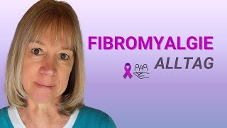 Unsichtbar krank mit Fibromyalgie Was bedeutet das [upl. by Aicined]