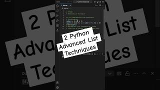 2 Python Advanced List Techniques [upl. by Arodnahs]