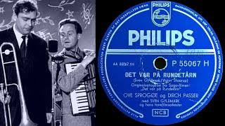 Det Var På Rundetårn  Ove Sprogøe Og Dirch Passer  1955 [upl. by Iveel]