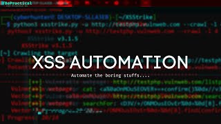 BUG BOUNTY TIPS CROSS SITE SCRIPTING AUTOMATION  2023 [upl. by Gove]