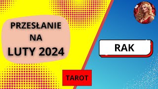 TAROT  Przesłanie na LUTY 2024  RAK [upl. by Derzon282]