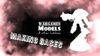 Making Bases Part 2 Really basic Greenstuff sculpting [upl. by Floro]