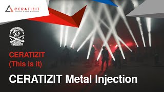 CERATIZIT Metal Injection  CERATIZIT This is it [upl. by Eilsel813]