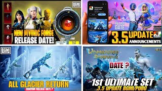 FINALLY 😍 BGMI 35 UPDATE CONFIRM RELEASE DATE  BGMI NEXT MYTHIC FORGE RELEASE DATEM4 GLACIER DATE [upl. by Marcos]