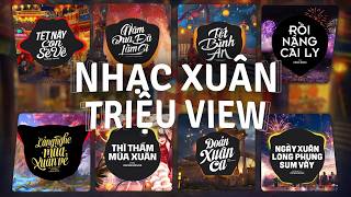 TOP 30 Nhạc Remix Tết Xuân ẤT TỴ quotVỀ NHÀ ĂN TẾTquot Hay Nhất 2025  Tết Này Con Sẽ Về Rồi Nâng Cái Ly [upl. by Itak]