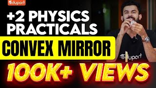 Plus Two Physics Practicals  Convex Mirror  Eduport Plus Two [upl. by Atirehc827]