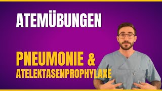 Atemübungen  Pneumonie amp Atelektasenprophylaxe [upl. by Aytnahs895]