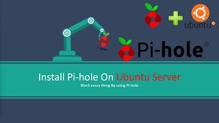 Complete Guide on Installing and Configuring Pihole on Ubuntu Server Part 2 [upl. by Nolaf]