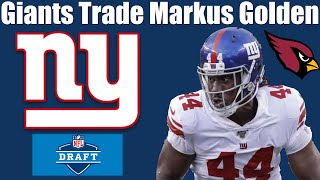 NY Giants Trade Markus Golden For 6th Round Pick Reaction [upl. by Eizzik]