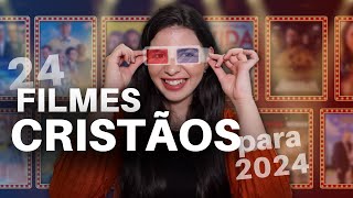 24 FILMES CRISTÃOS Para Assistir em 2024 [upl. by Irtimed393]