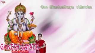 Ganesh Gayatri Mantra with English Lyrics Sung by Bombay Saradha [upl. by Jerri143]