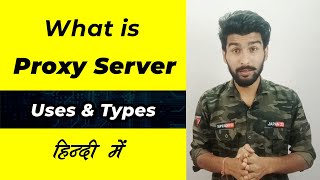 What is Proxy Server  Uses and Types of Proxy Server [upl. by Moshell]