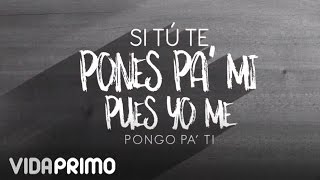 Ñejo  Ponte Pa Mi ft Jamby quotEL Favoquot Mr D Lyric Video [upl. by Feetal]