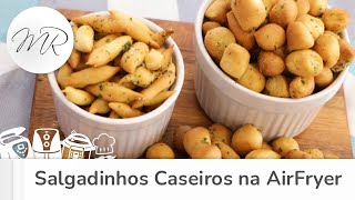 Salgadinhos Caseiros na AirFryer  Fritadeira Sem Óleo  Maurício Rodrigues [upl. by Troy]