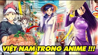 Những Lần Việt Nam Xuất Hiện Trong Anime [upl. by Tigges]