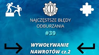 Najczęstsze Błędy Odburzania odc 39  Wywoływanie nawrotów cz2↩️↩️ [upl. by Adnilev]