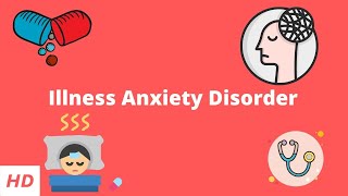 Illness Anxiety Disorder Causes Signs and Symptoms Diagnosis and Treatment [upl. by Nauqes]