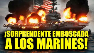 ¡𝗡𝗨𝗡𝗖𝗔 𝗔𝗡𝗧𝗘𝗦 𝗩𝗜𝗦𝗧𝗢 Emboscada a la Marina de Estados Unidos [upl. by Kermie536]