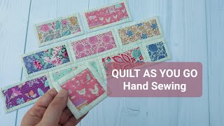 QUILT AS YOU GO RECTANGLES  Tutorial  How to hand quilt as you go [upl. by Albertine972]