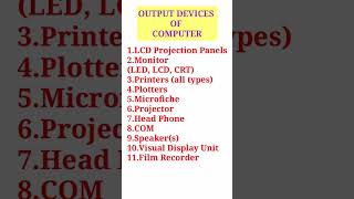 10 OUTPUT DEVICES OF COMPUTER  outputdevices computer inputandoutputdevice [upl. by Ellersick]