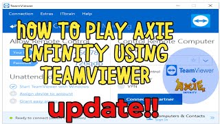 HOW TO PLAY AXIE INFINITY USING TEAMVIEWER UPDATE  AXIE INFINITY  TAGALOG [upl. by Monney96]