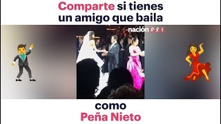 PEÑA NIETO saca sus MEJORES PASOS de BAILE [upl. by Bartle]